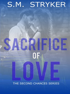cover image of Sacrifice of Love
